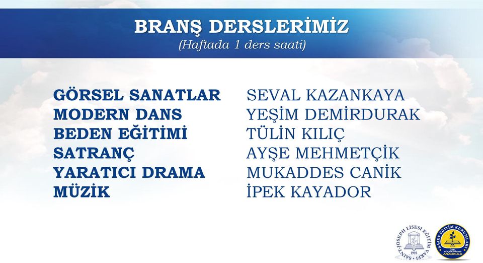 YARATICI DRAMA MÜZİK SEVAL KAZANKAYA YEŞİM