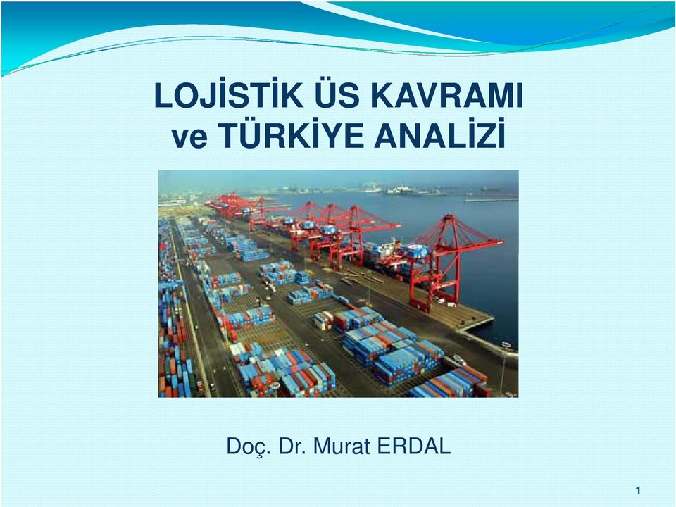 TÜRKİYE ANALİZİ