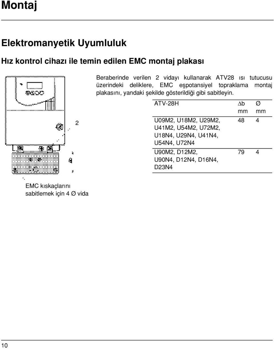 flekilde gösterildi i gibi sabitleyin.