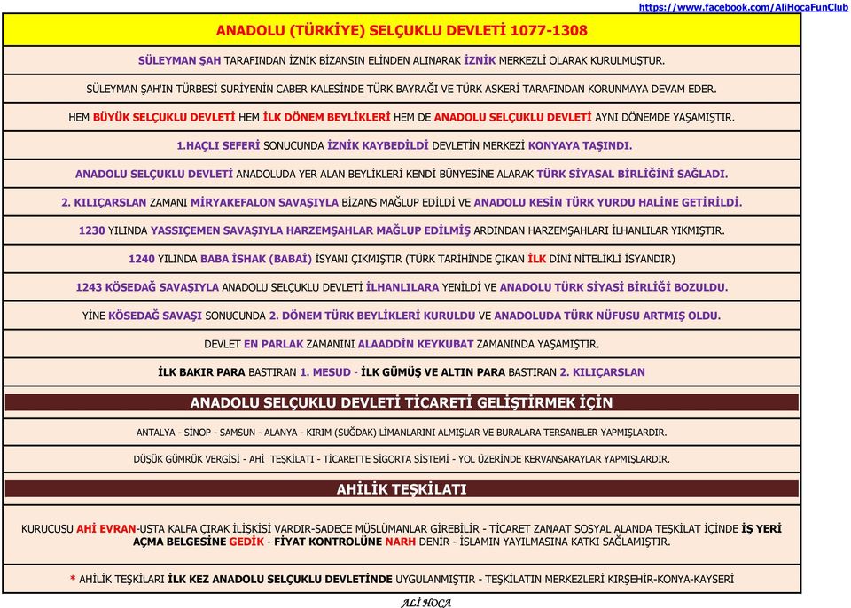 HEM BÜYÜK SELÇUKLU DEVLETİ HEM İLK DÖNEM BEYLİKLERİ HEM DE ANADOLU SELÇUKLU DEVLETİ AYNI DÖNEMDE YAŞAMIŞTIR. 1.HAÇLI SEFERİ SONUCUNDA İZNİK KAYBEDİLDİ DEVLETİN MERKEZİ KONYAYA TAŞINDI.