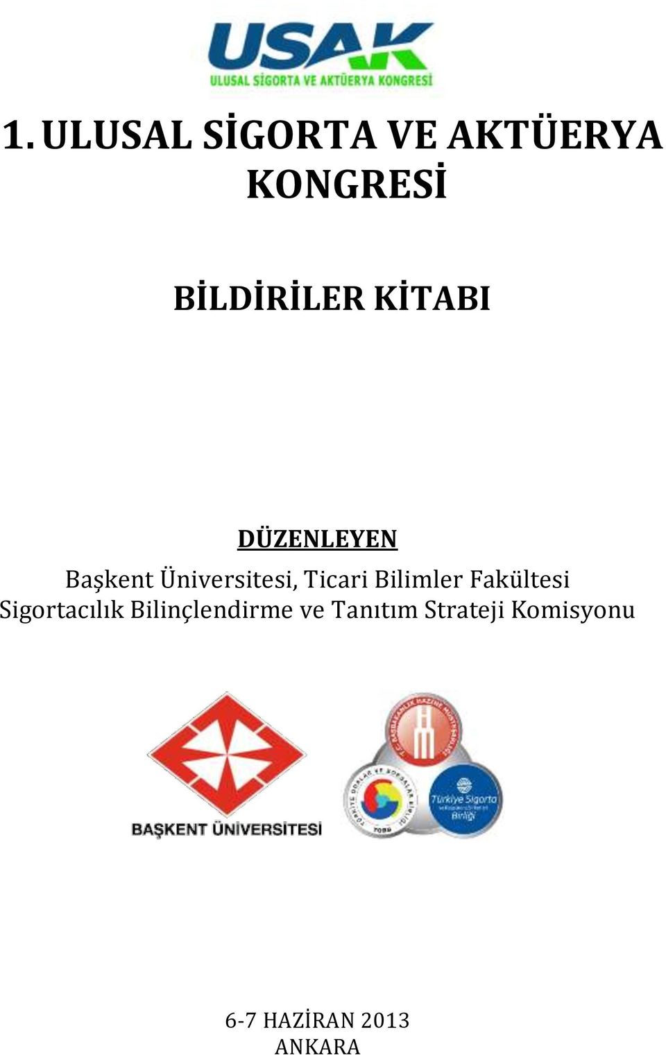 Bilimler Fakültesi Sigortacılık Bilinçlendirme ve