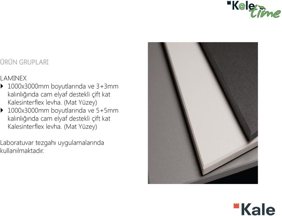 (Mat Yüzey) 1000x3000mm boyutlarında ve 5+5mm kalınlığında cam  (Mat