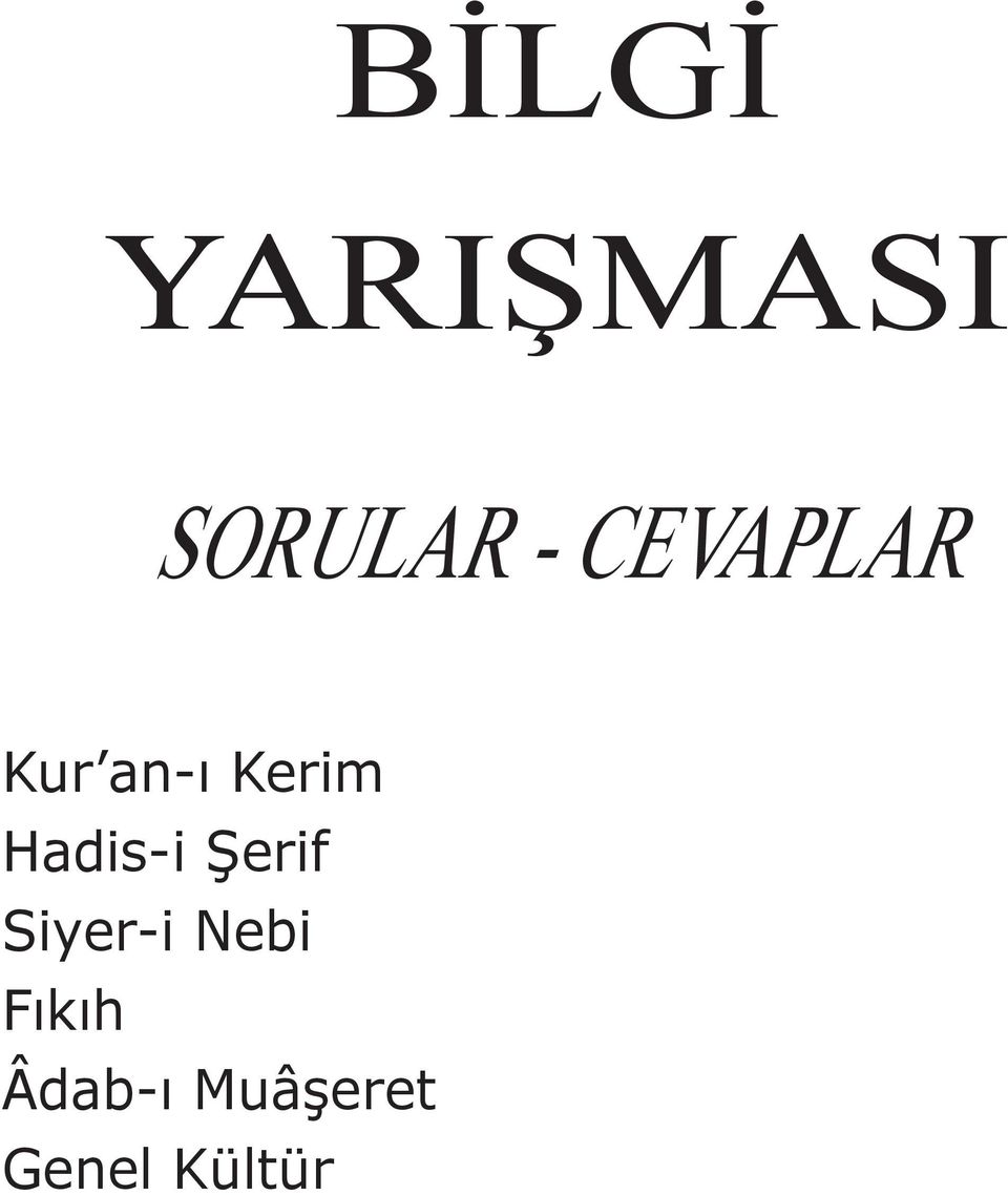 Hadis-i Şerif Siyer-i Nebi