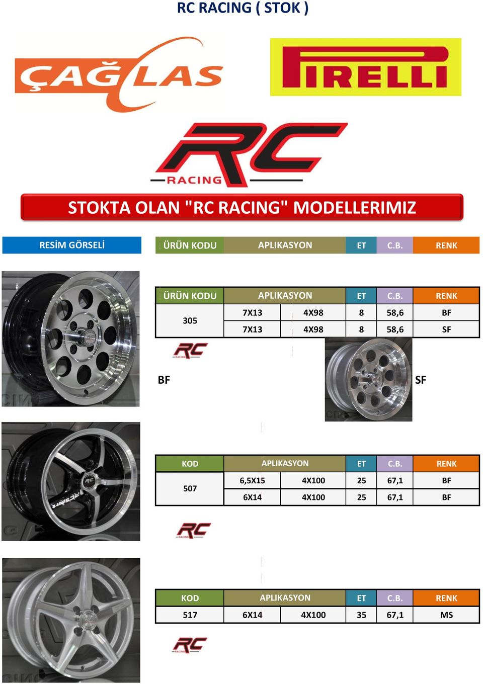 58,6 SF BF SF 6,5X15 4X100 25 67,1 BF 507