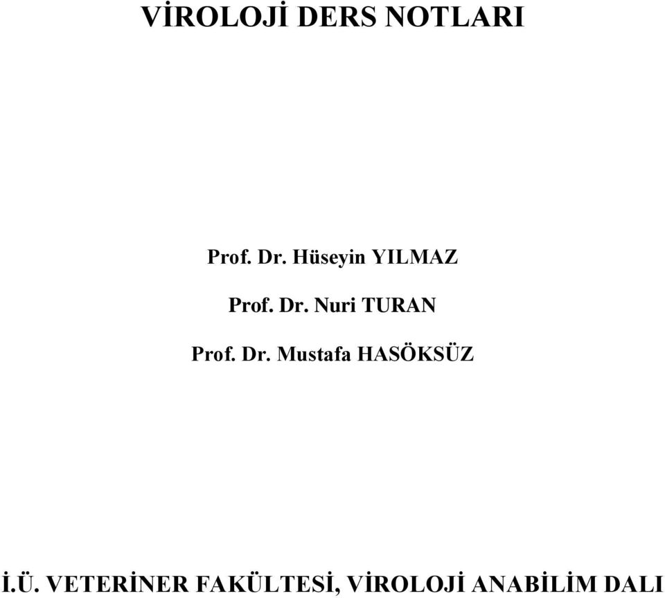 Nuri TURAN Prof. Dr.