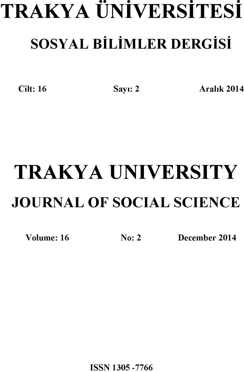 TRAKYA UNIVERSITY JOURNAL OF SOCIAL