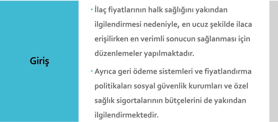 yapılmaktadır.