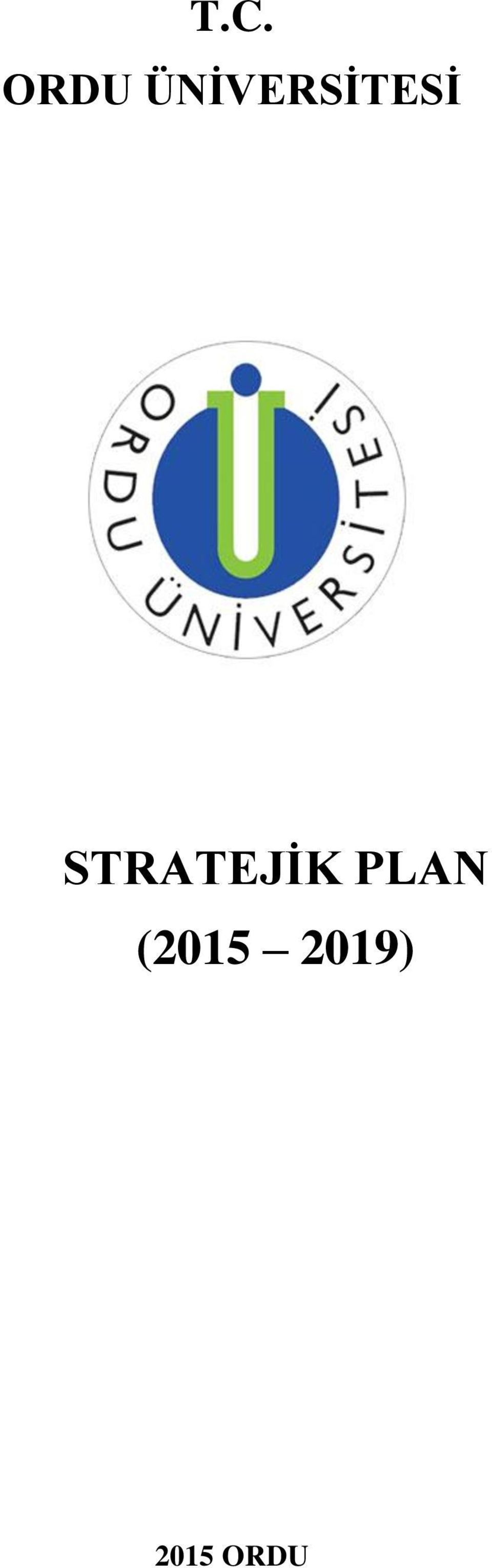 STRATEJİK PLAN