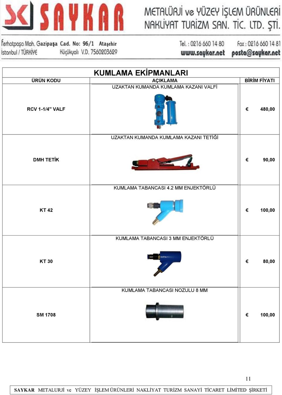 KUMLAMA TABANCASI 4.