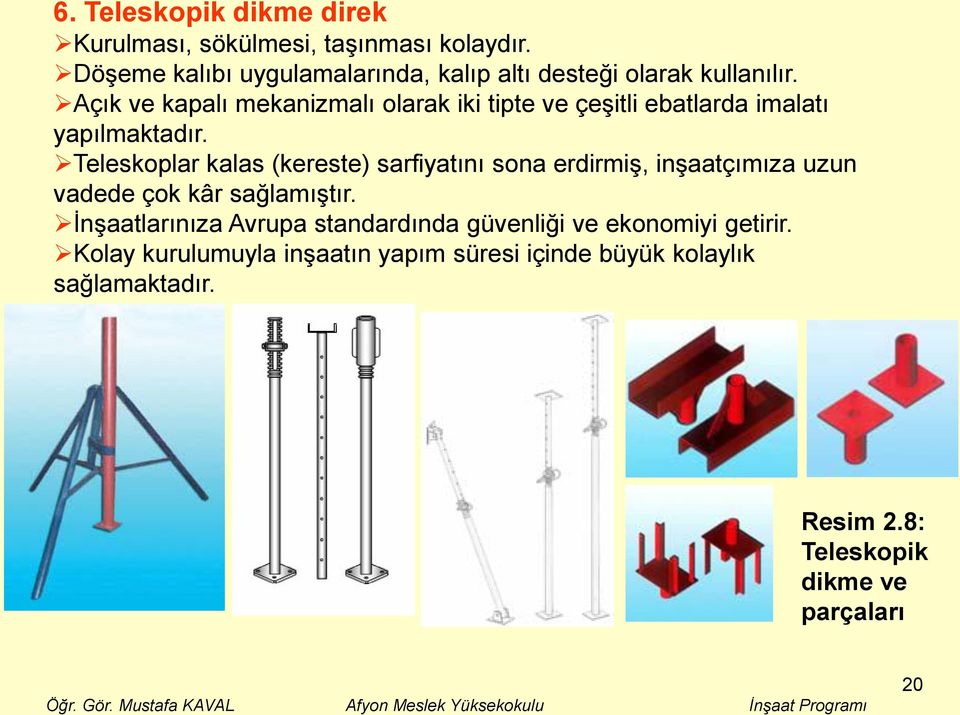 Açık ve kapalı mekanizmalı olarak iki tipte ve çeşitli ebatlarda imalatı yapılmaktadır.