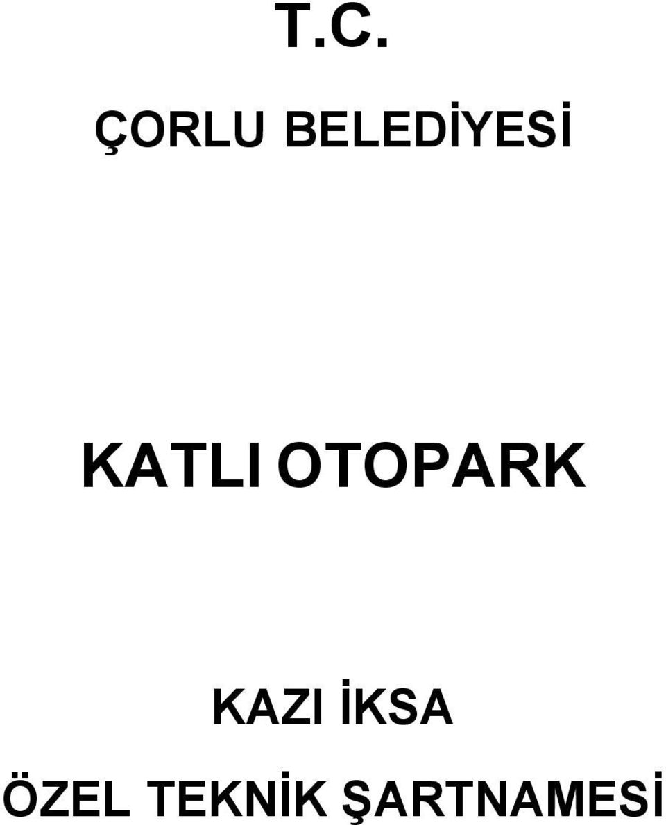 OTOPARK KAZI