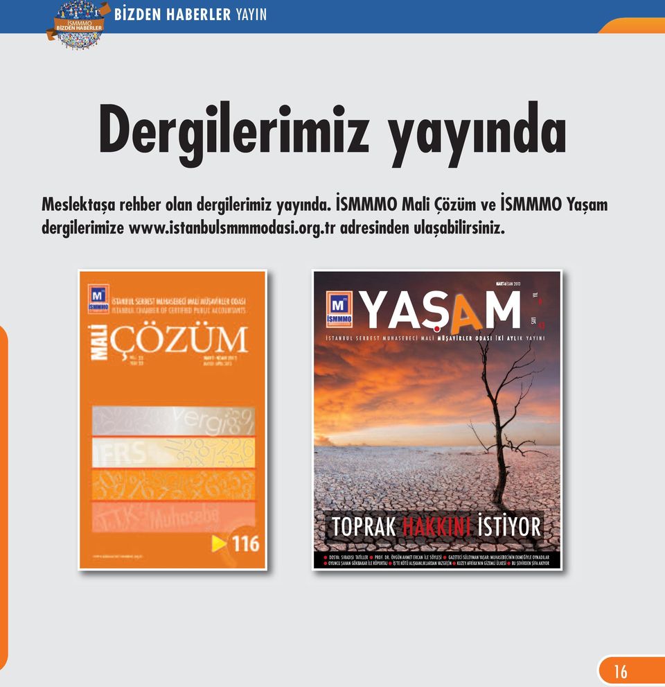 İSMMMO Mali Çözüm ve İSMMMO Yaşam