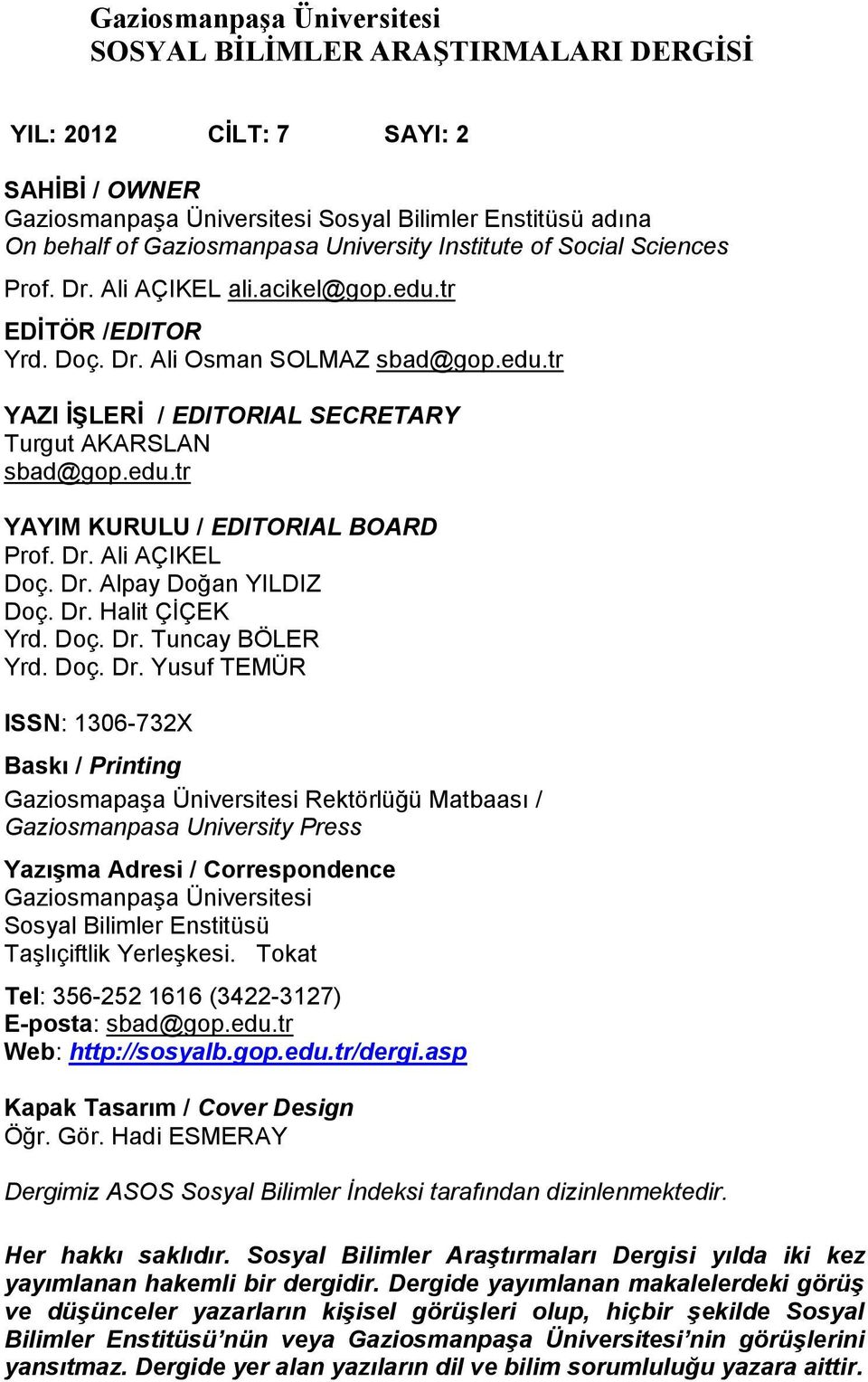 edu.tr YAYIM KURULU / EDITORIAL BOARD Prof. Dr.