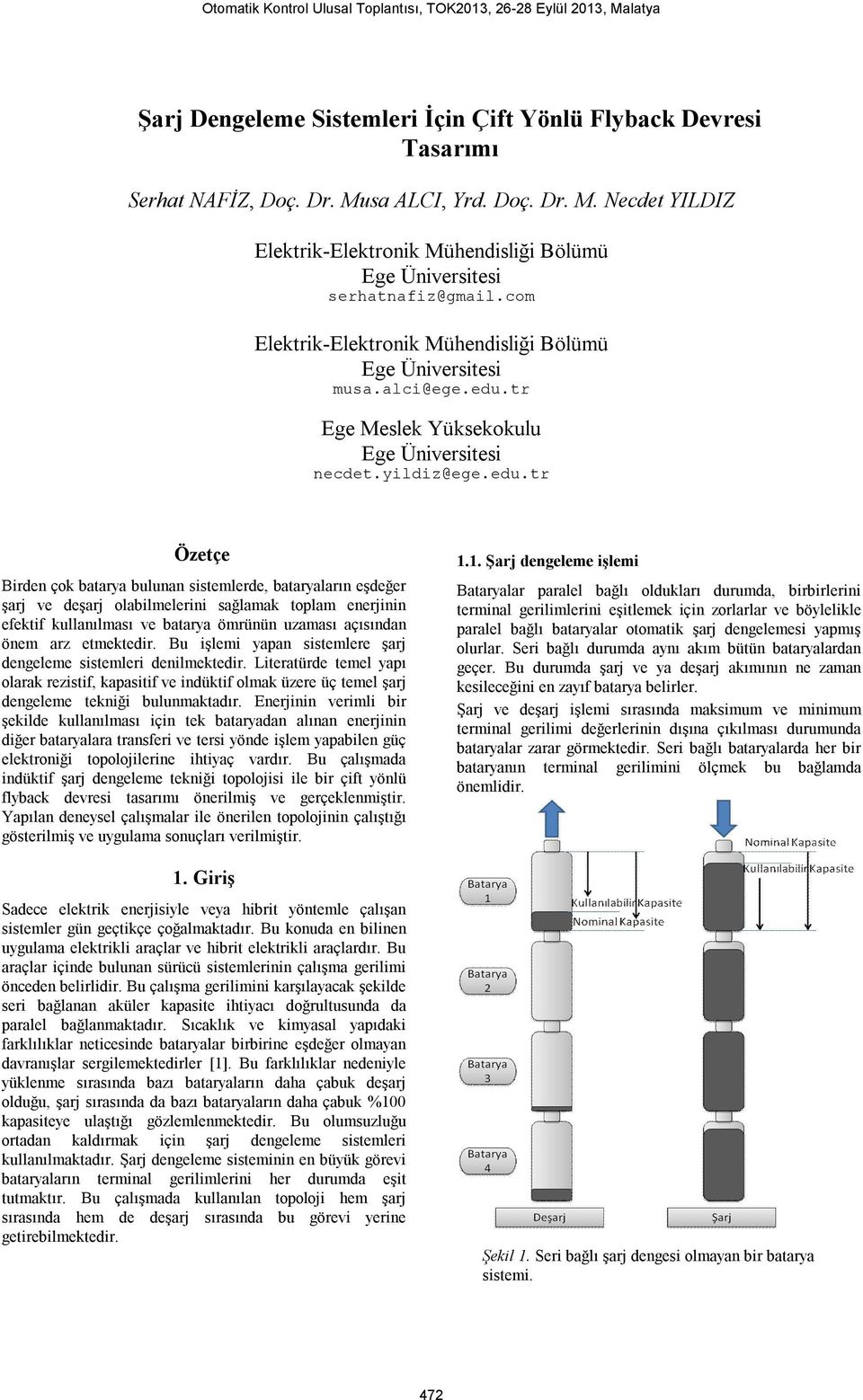 tr Ege Meslek Yüksekokulu Ege Üniversitesi necdet.yildiz@ege.edu.