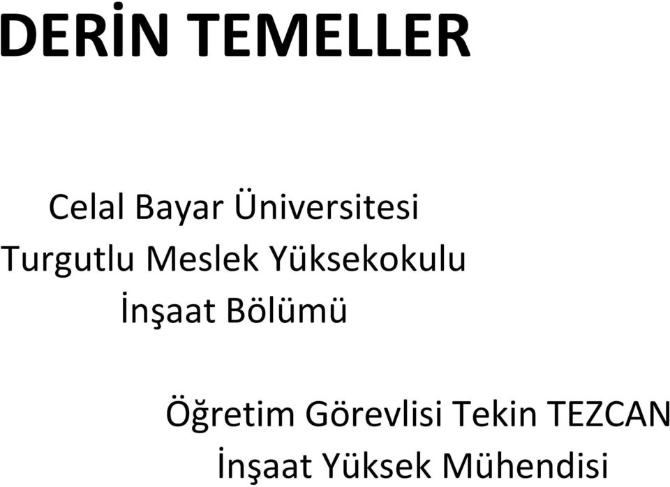 Yüksekokulu İnşaat Bölümü Öğretim