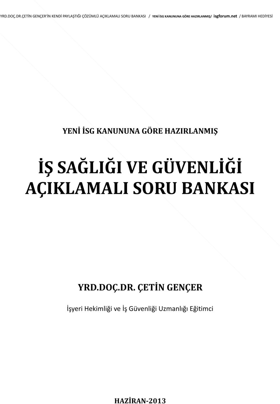 BANKASI YRD.DOÇ.DR.