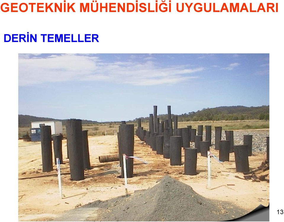 UYGULAMALARI