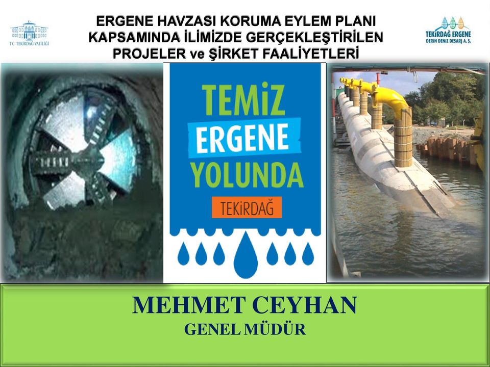 GERÇEKLEŞTİRİLEN PROJELER ve