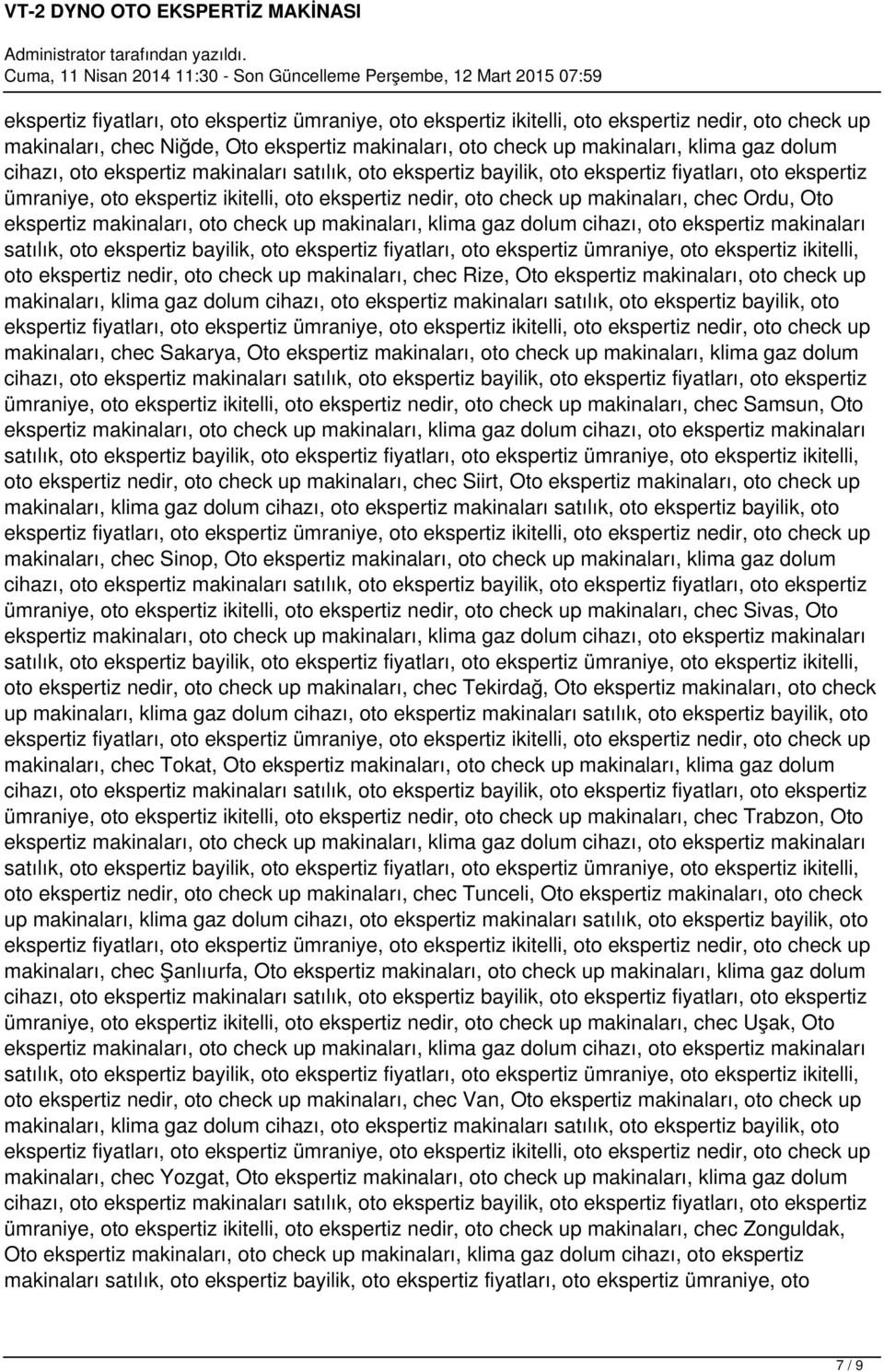 ikitelli, oto ekspertiz nedir, oto check up makinaları, chec Samsun, Oto oto ekspertiz nedir, oto check up makinaları, chec Siirt, Oto ekspertiz makinaları, oto check up makinaları, chec Sinop, Oto