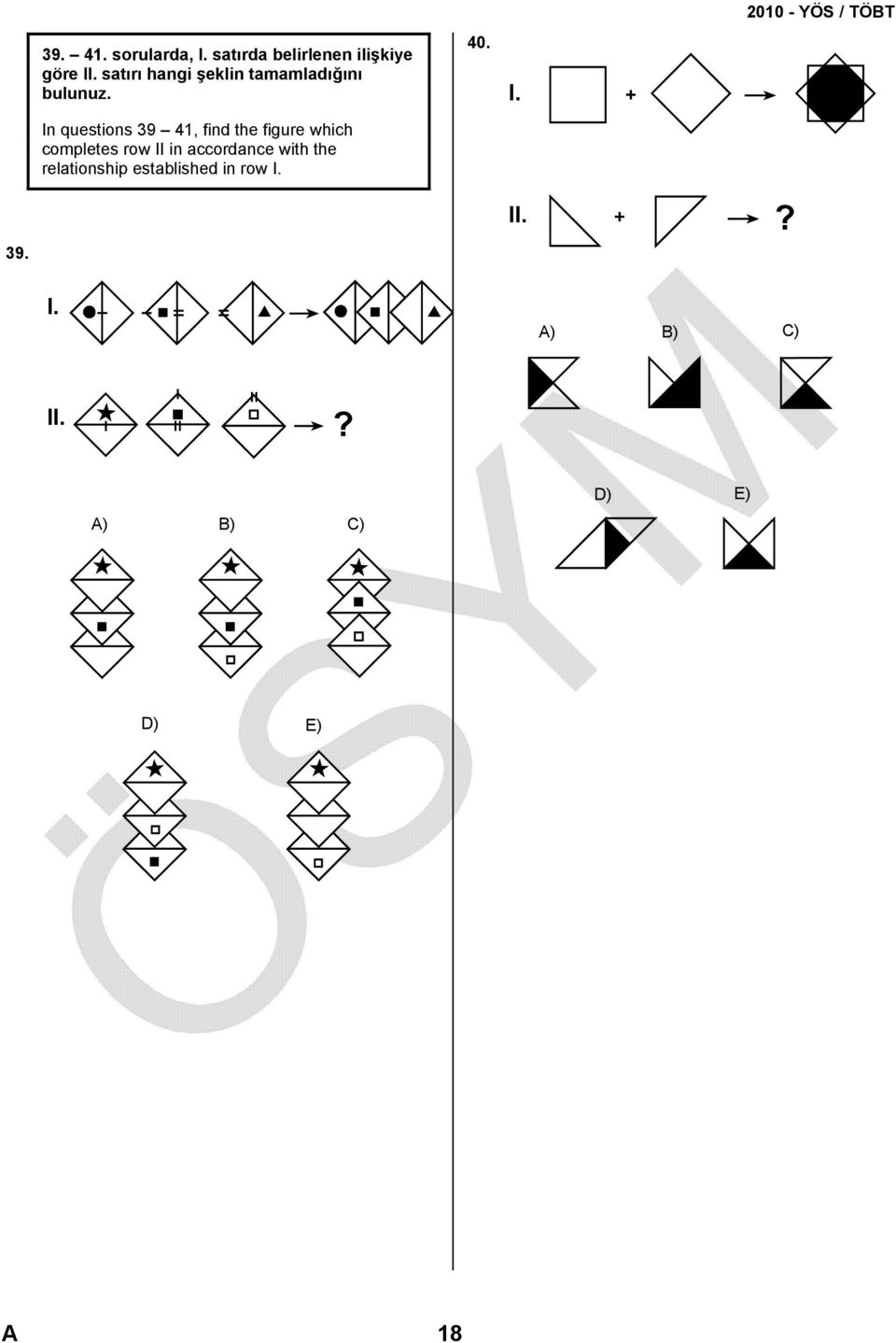 + In questions 39 41, find the figure which completes row II in accordance