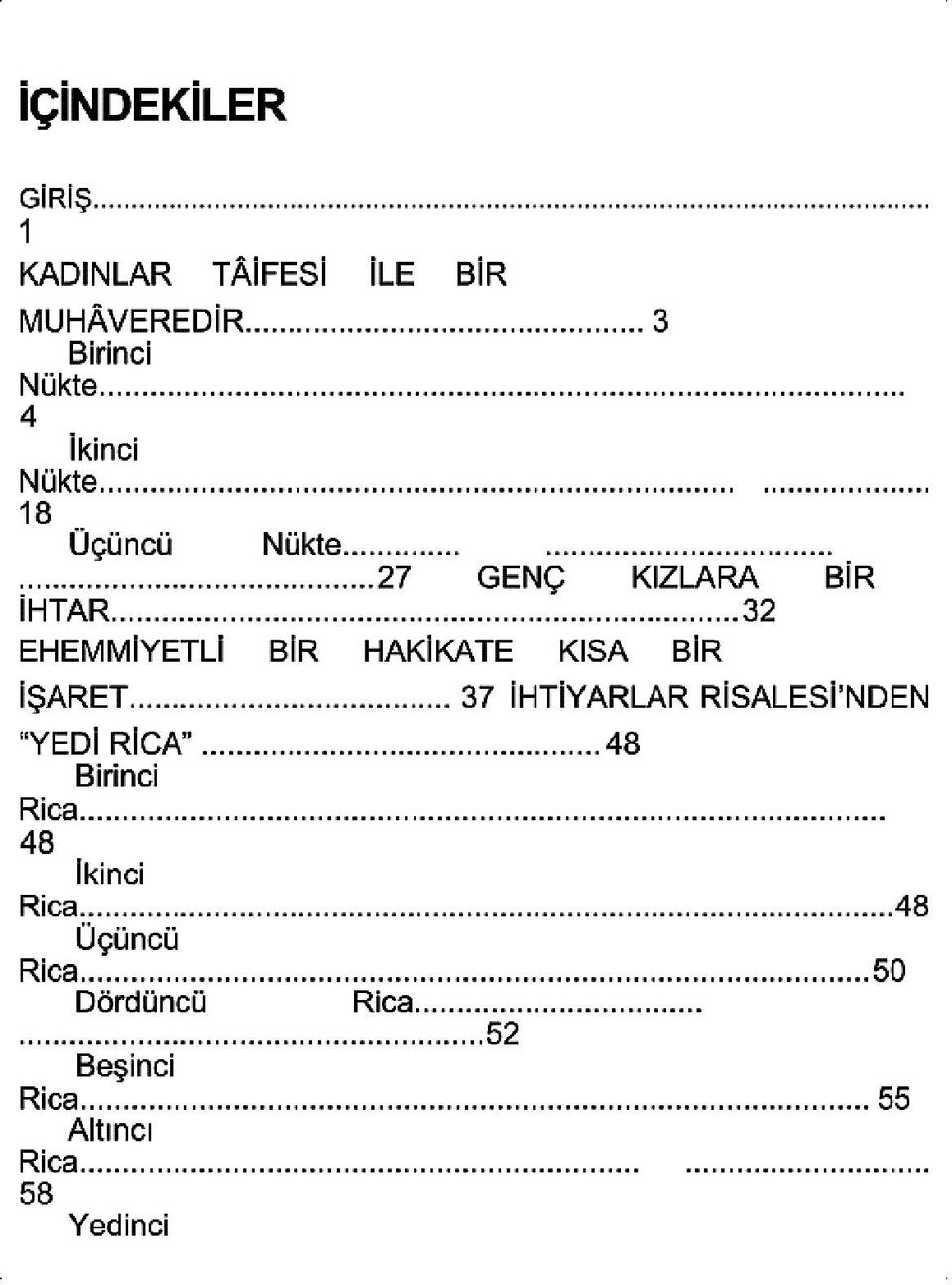 .. GENÇ KIZLARA BİR EHEMMİYETLİ BİR HAKİKATE KISA BIR 37