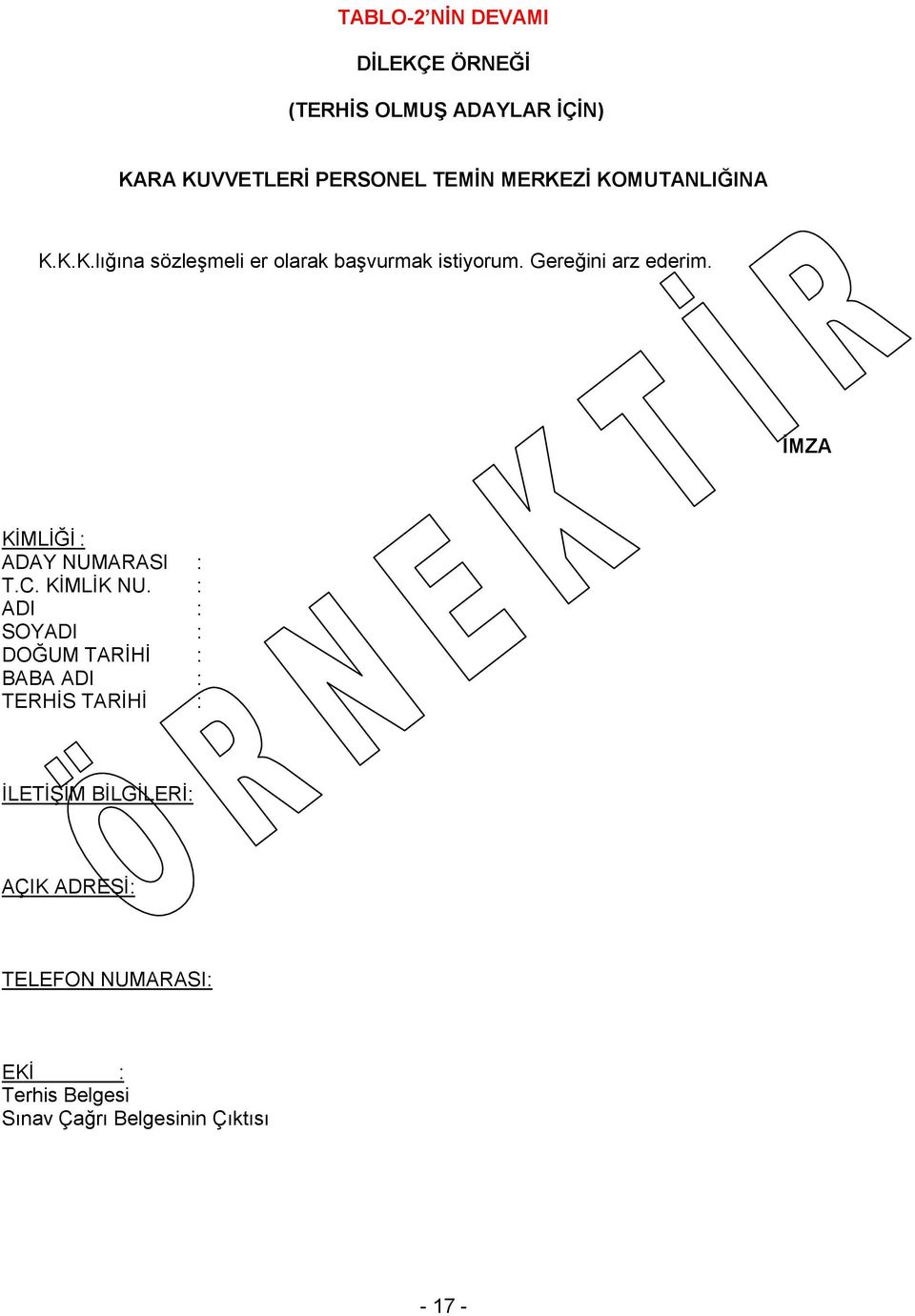 İMZA KİMLİĞİ : ADAY NUMARASI : T.C. KİMLİK NU.