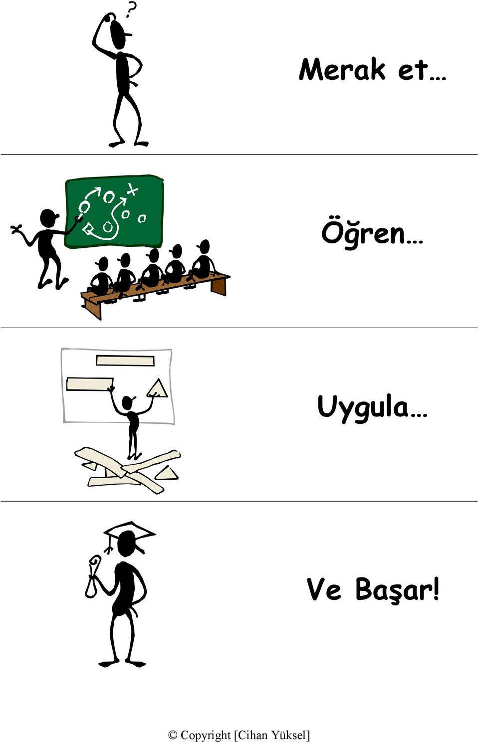 Ve Başar!