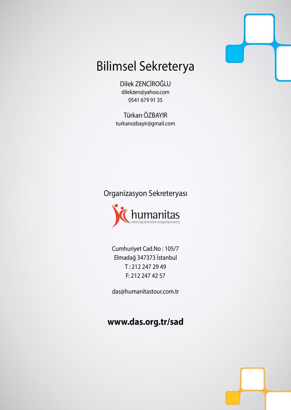 com Organizasyon Sekreteryası Cumhuriyet Cad.