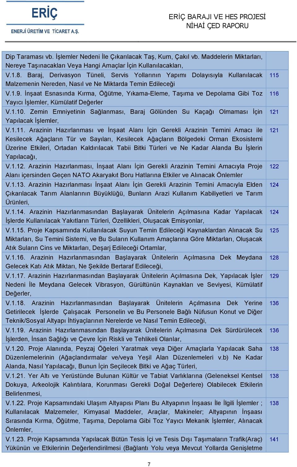 İnşaat Esnasında Kırma, Öğütme, Yıkama-Eleme, Taşıma ve Depolama Gibi Toz 116 Yayıcı İşlemler, Kümülatif Değerler V.1.10.