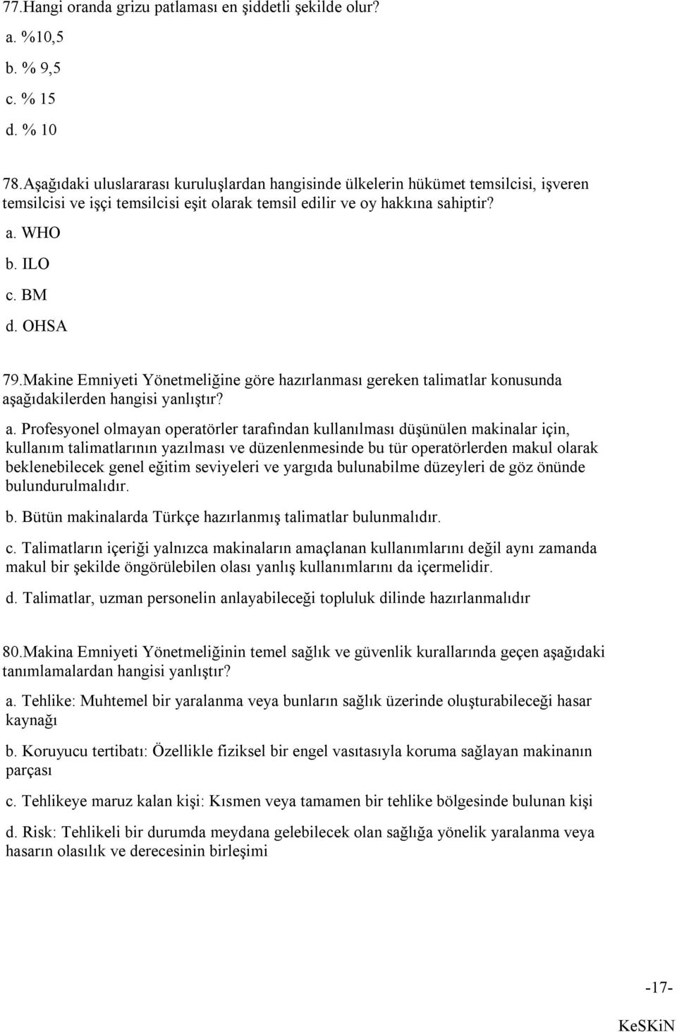 Makine Emniyeti Yönetmeliğine göre hazırlanması gereken talimatlar konusunda aş