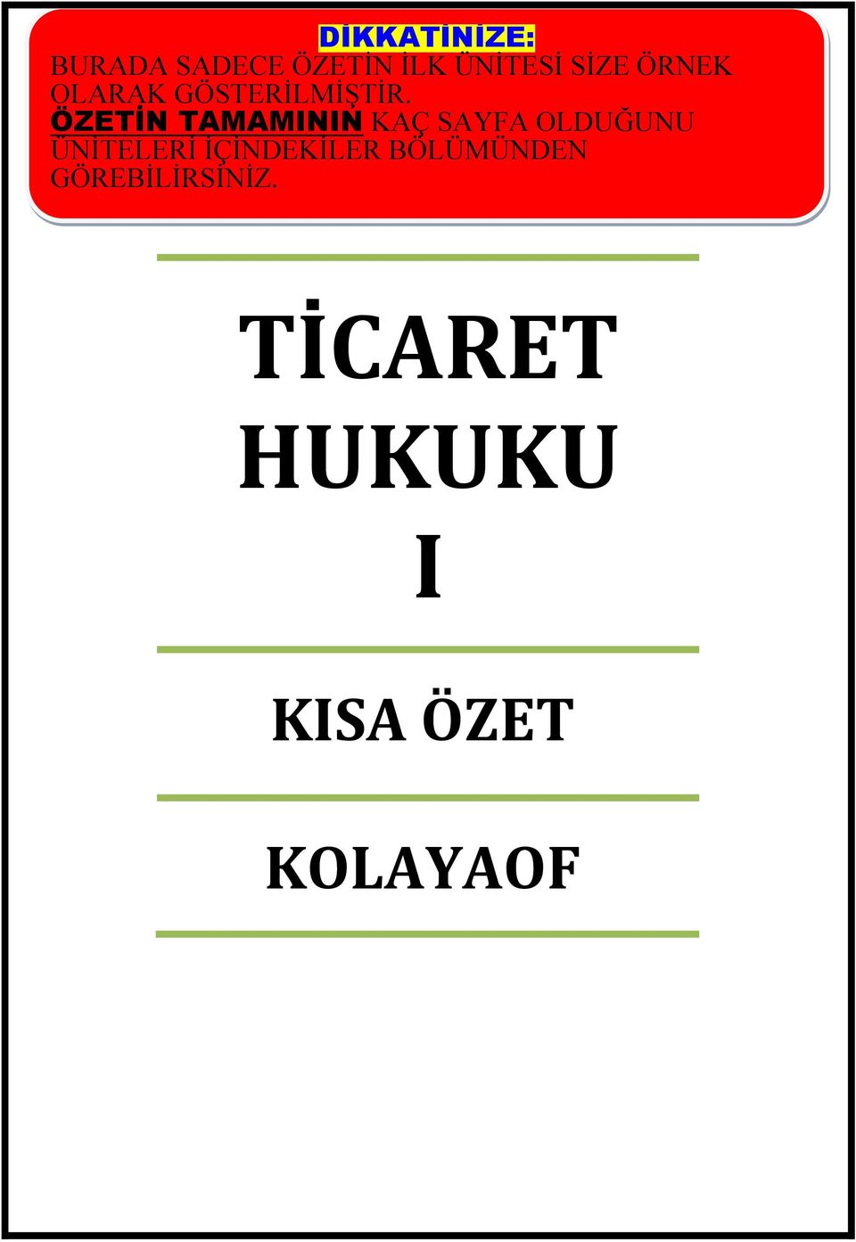 ÖZETİN TAMAMININ KAÇ SAYFA OLDUĞUNU ÜNİTELERİ