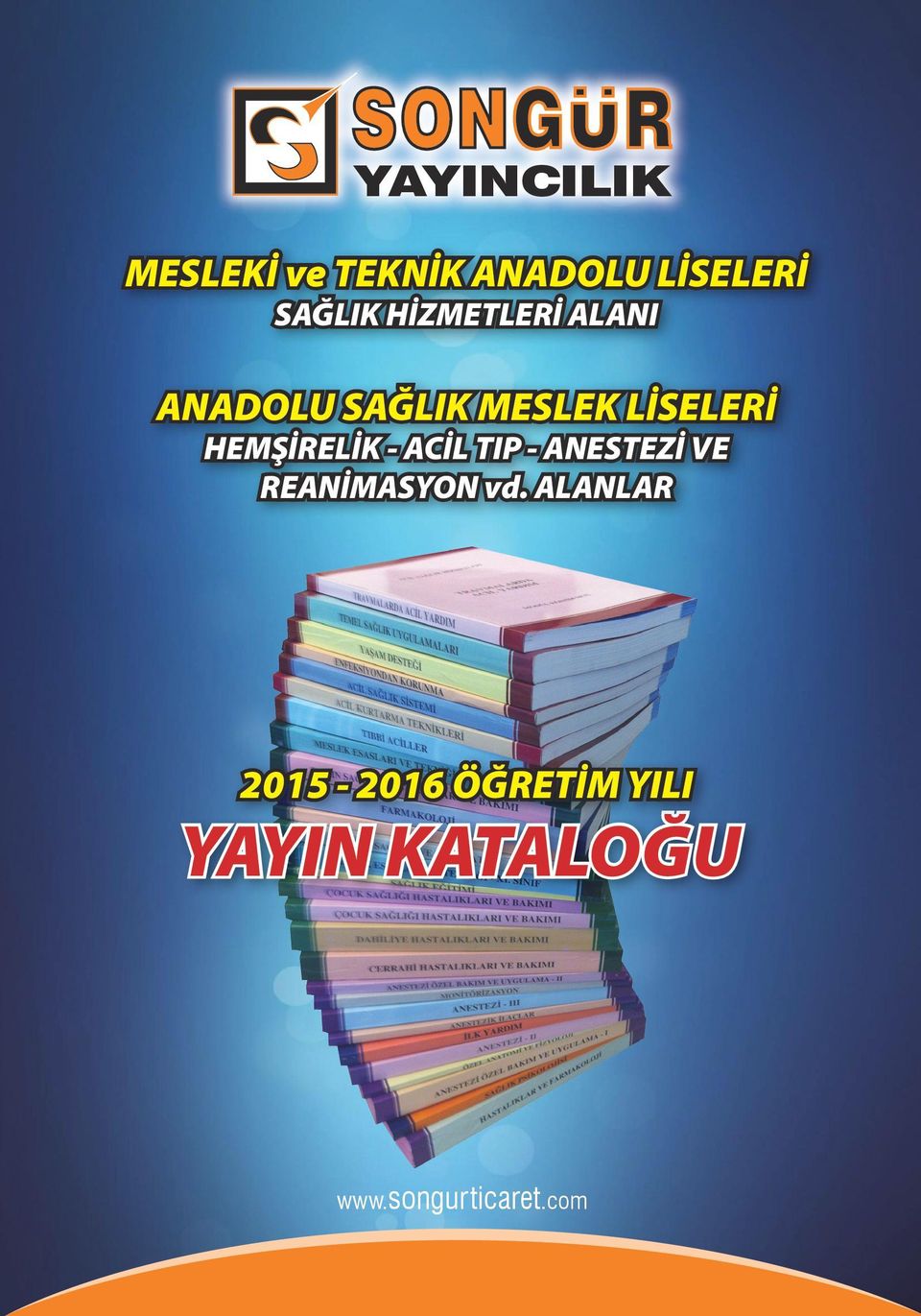 HEMŞİRELİK - ACİL TIP - ANESTEZİ VE REANİMASYON vd.