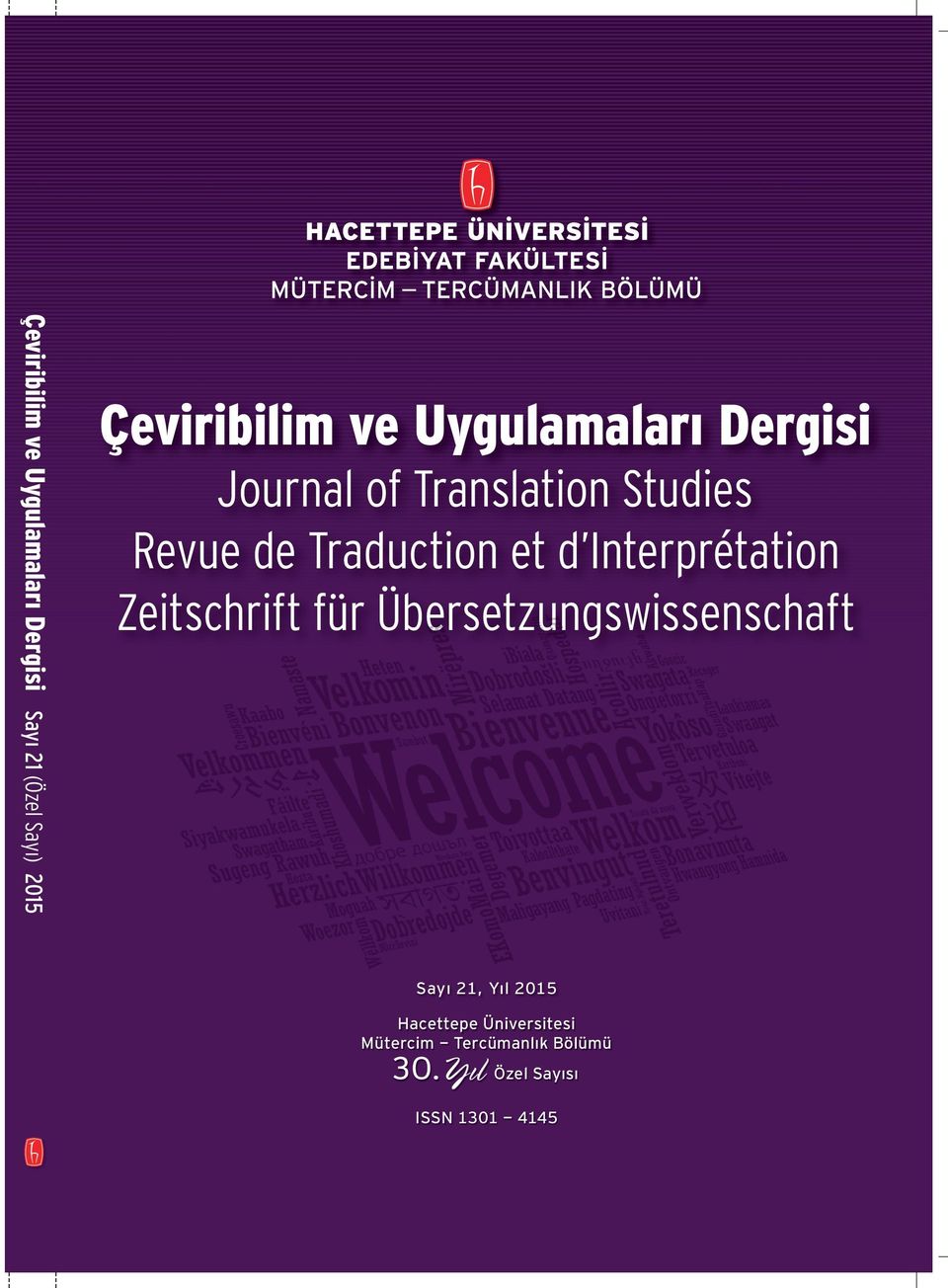 Interprétation Zeitschrift für Übersetzungswissenschaft Sayı 21, Yıl 2015