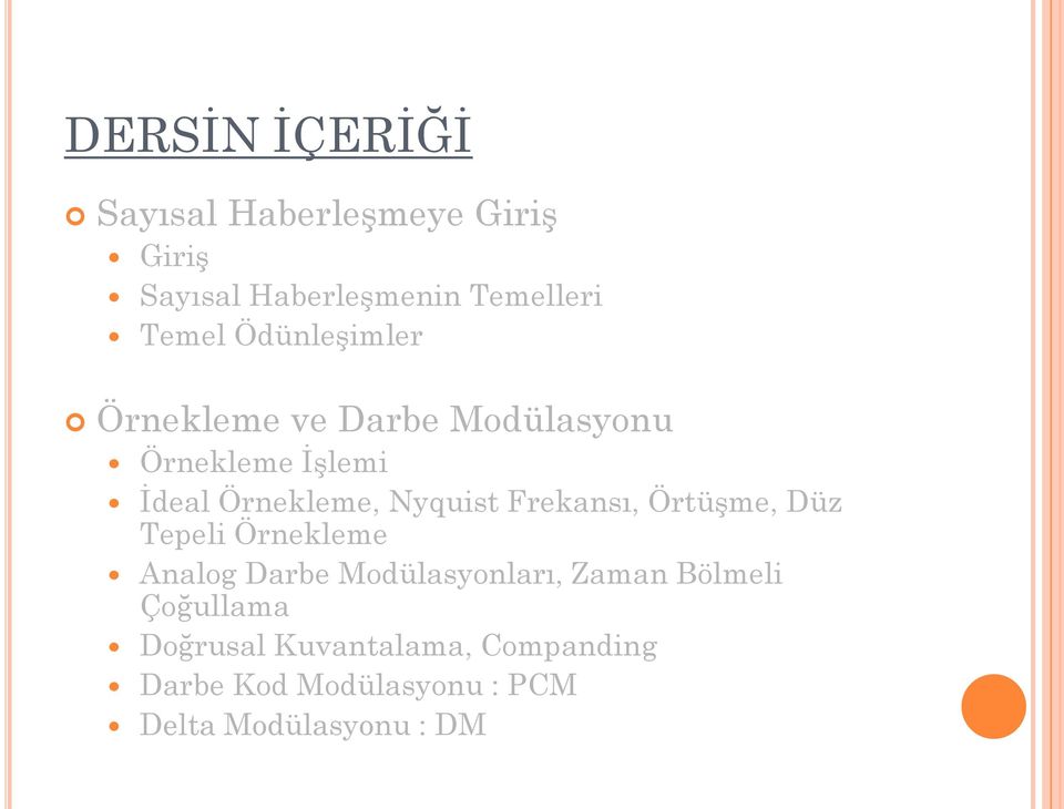 Frekansı, Örtüşme, Düz Tepeli Örnekleme Analog Darbe Modülasyonları, Zaman Bölmeli