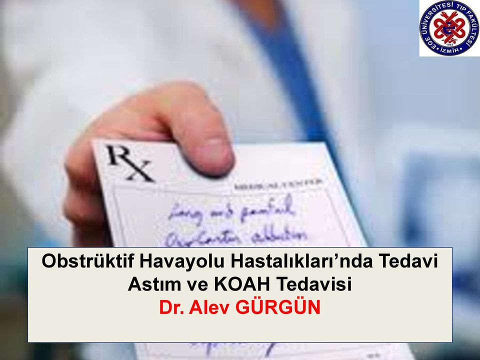 Tedavi Astım ve KOAH