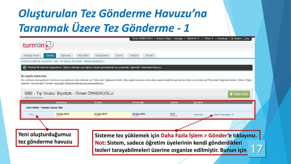 İşlem > Gönder e tıklayınız.