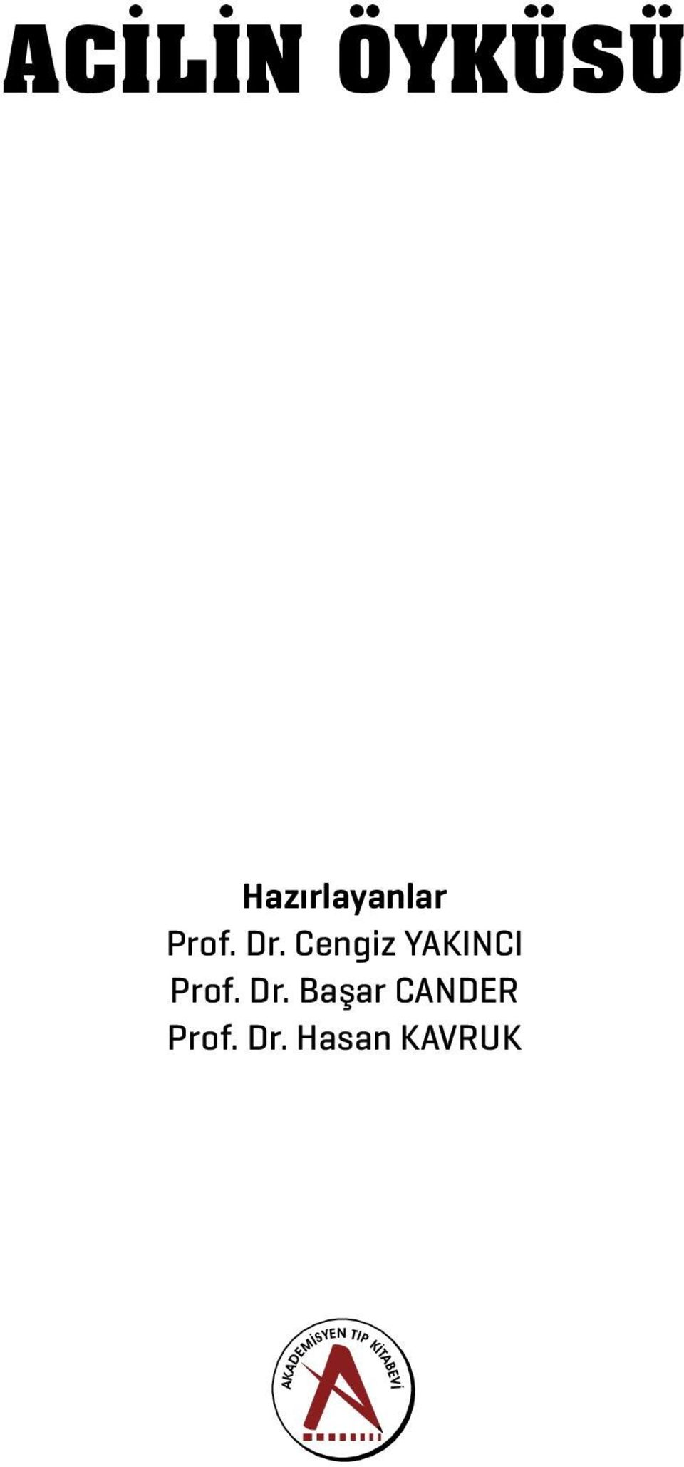 Dr. Başar CANDER Prof. Dr.