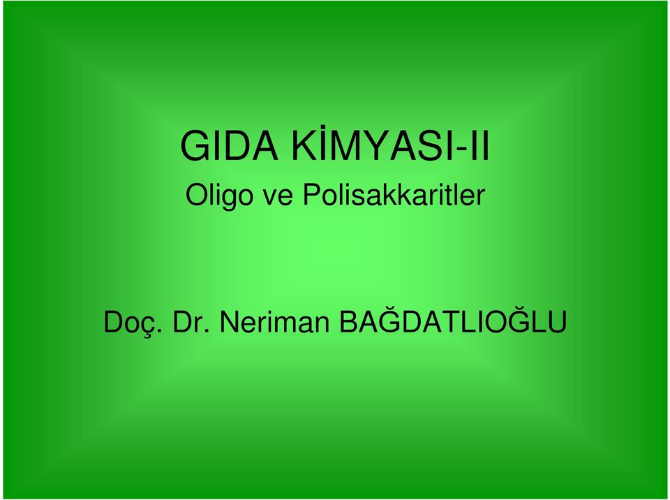 Polisakkaritler