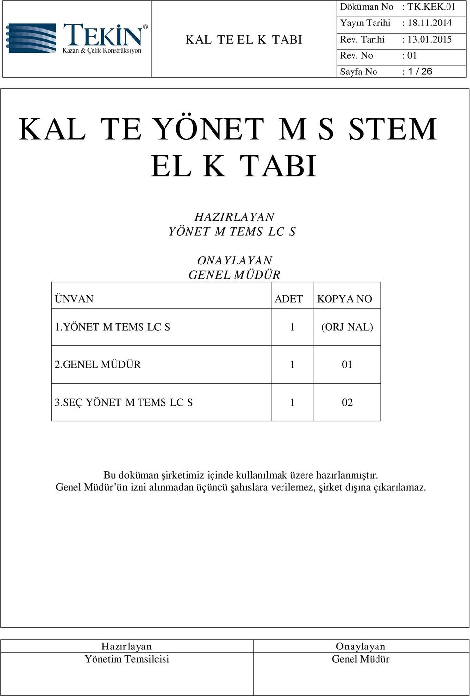 GENEL MÜDÜR 1 01 3.