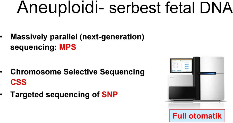 MPS Chromosome Selective Sequencing CSS