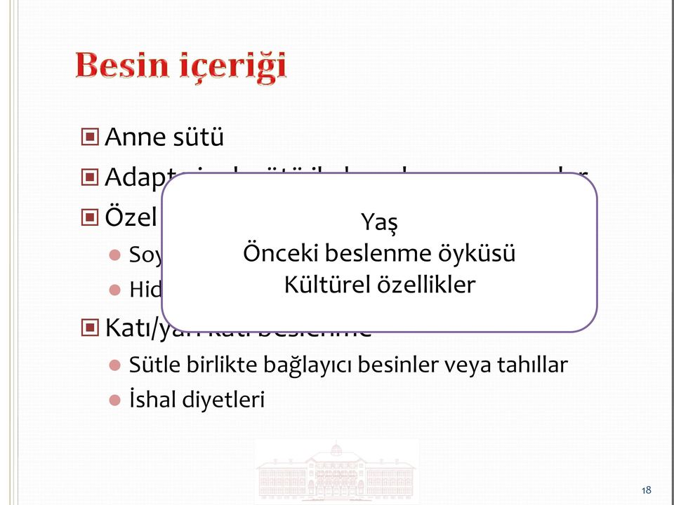 Sütle birlikte bağlayıcı besinler veya tahıllar İshal