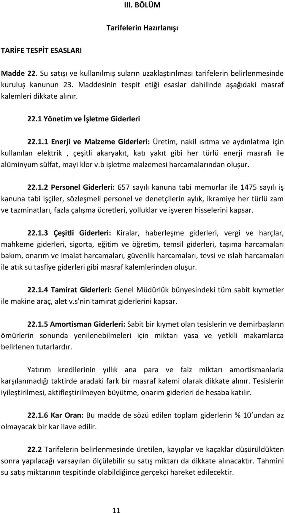 Yönetim ve İşletme Giderleri 22.1.