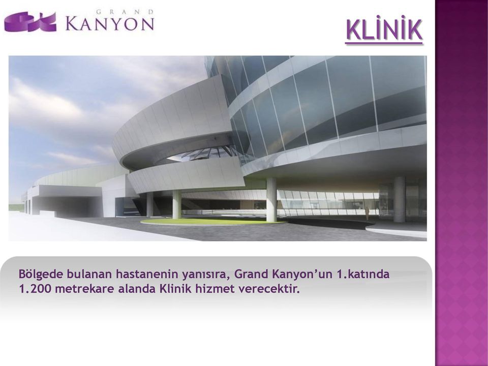 Kanyon un 1.katında 1.