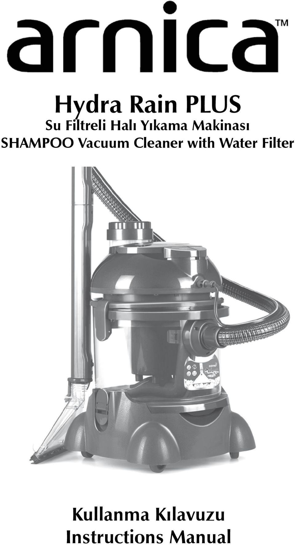 Cleaner with Water Filter