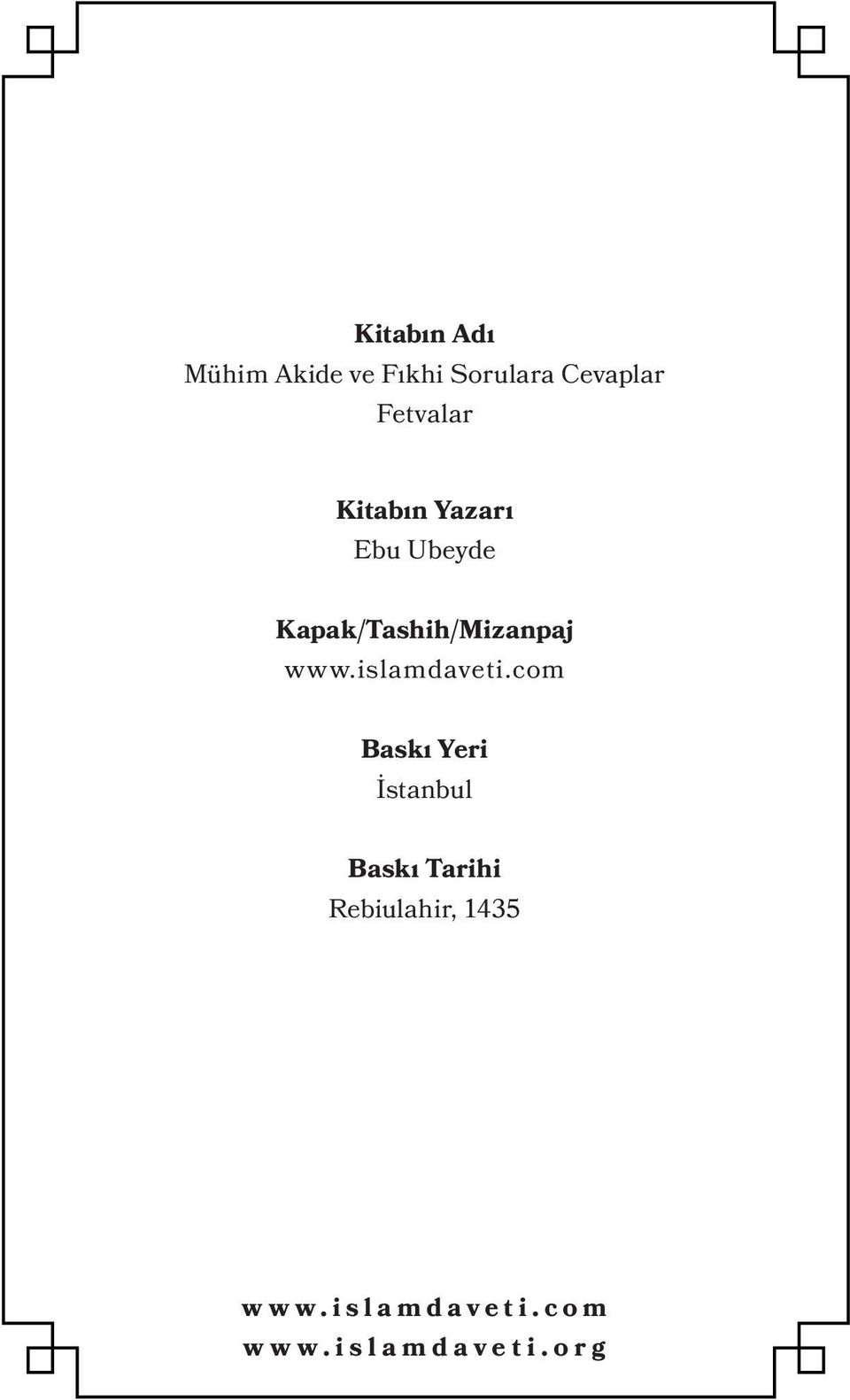 Kapak/Tashih/Mizanpaj www.islamdaveti.