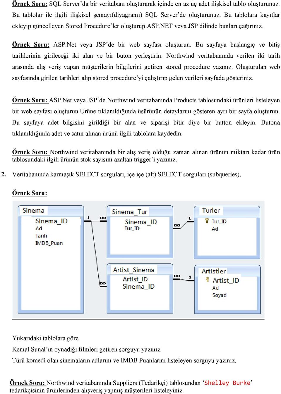 Bu sayfaya başlangıç ve bitiş tarihlerinin girileceği iki alan ve bir buton yerleştirin.