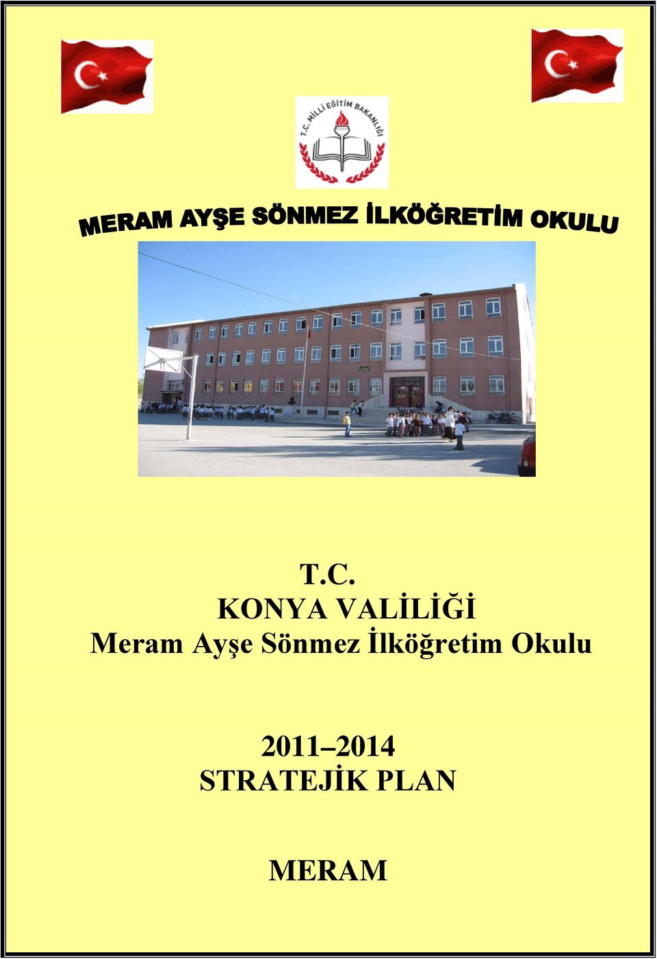 İlköğretim Okulu 2011