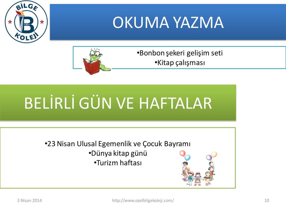 Ulusal Egemenlik ve Çocuk Bayramı Dünya kitap