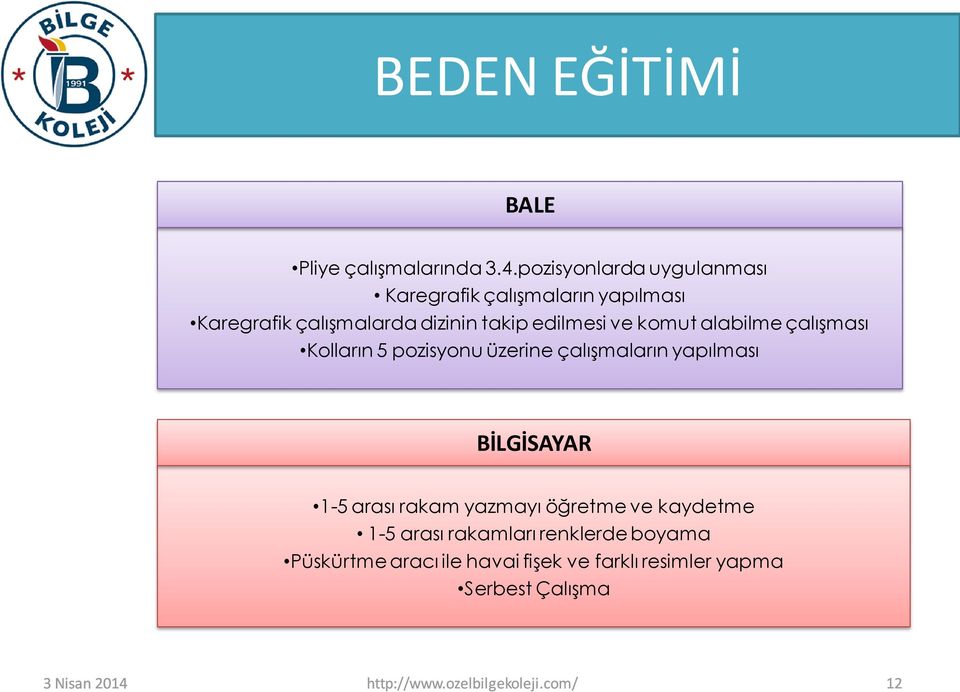 ve komut alabilme çalışması Kolların 5 pozisyonu üzerine çalışmaların yapılması BİLGİSAYAR 1-5 arası rakam