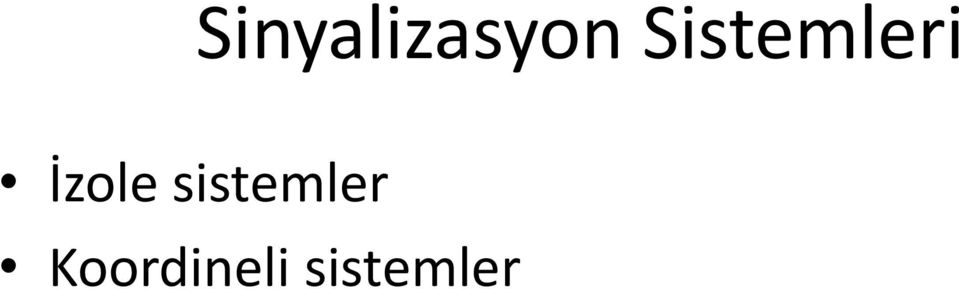 İzole sistemler